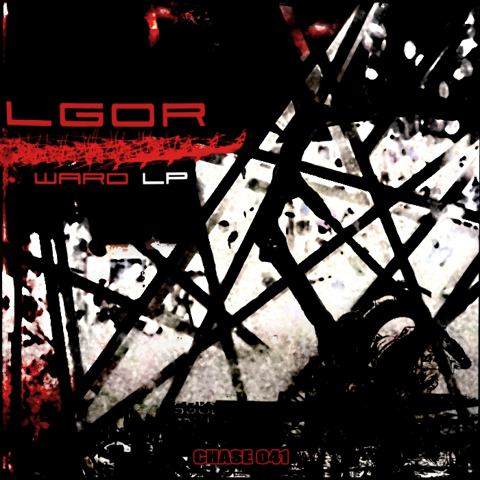 Lgor - Ward LP [chase041] : Lgor : Free Download, Borrow, and Streaming ...
